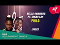 Bella Shmurda Ft. Omah Lay - Philo Lyrics Video