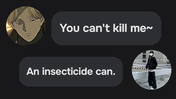 Character ai. ... but I bully Johan Liebert...