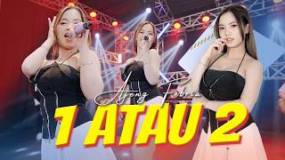 Download lagu AJENG FEBRIA - 1 ATAU 2 | GAMMA 1 ( MUSIC VIDEO ANEKA SAFARI) | 1 ATAU 2 PILIH AKU ATAU DIA?