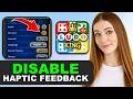 How to Turn Off Haptic Feedback in Ludo King in 2026