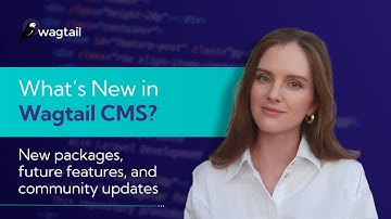 Latest updates in the 6.2 release, concurrent editing, newsletter package, Wagtail Starter and more