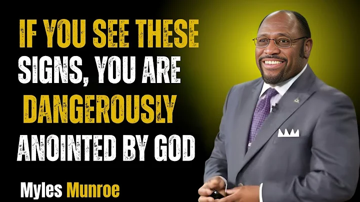 If You See These Signs, You Are Dangerously Anointed by God | Dr Myles Munroe Motivation Speech