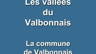 Valbonnais (La commune de Valbonnais)