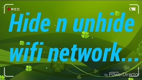 Hide n unhide wifi network..
