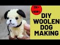 DIY woolen thread dog making at home | Bhava's hand touch crafts|