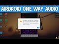 Airdroid : One Way Audio Problem Solution | How to Solve Airdroid Audio Problem