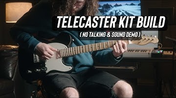 Telecaster kit build from StewMac | No Talking | Full sound demo