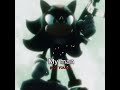 MY MANN 🔥🔥 #shadow #sonic #idk #justashort