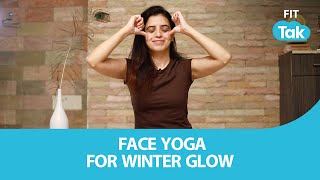 Face Yoga For Winter Glow | Face Exercises | Glowing And Healthy Skin screenshot 2