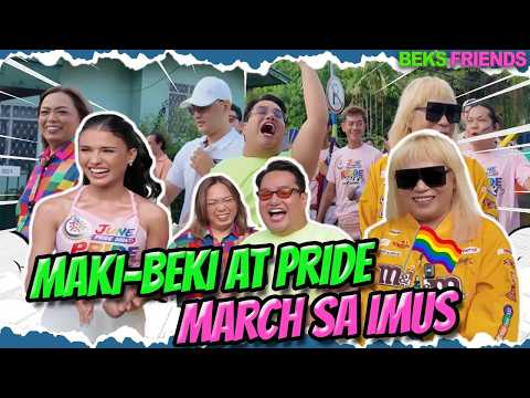 MAKI-BEKI AT PRIDE MARCH SA IMUS | BEKS FRIENDS