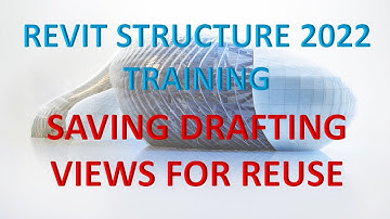 REVIT STRUCTURE 2022 LESSON 44: SAVING DETAIL VIEWS FOR REUSE
