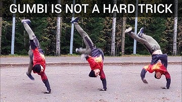 Gumbi Tutorial - The Easiest Progression Line and The Best Technique for Tricking