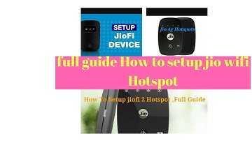 How to Setup jiofi 2 4G wireless Hotspots ,complete guide