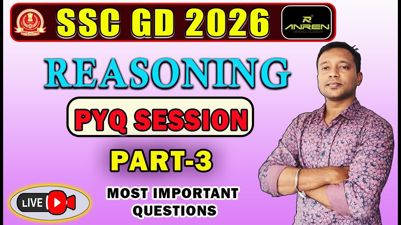 2026 SSC GD REASONING PYQ SESSION PART-3|| MOST IMPORTANT QUESTIONS