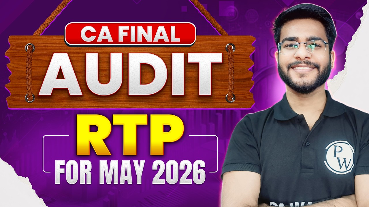 CA Final Audit RTP May 2026 | Complete RTP Analysis | CA Final RTP | CA ...