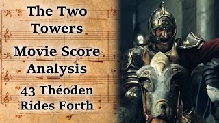 2.43 Théoden Rides Forth | LotR Score Analysis