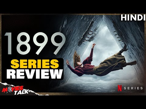 1899 Series REVIEW | Netflix | Movies Talk