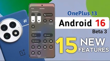 Oneplus 13: Android 16 Beta 3 Features| Oneplus 13 Tips And Tricks