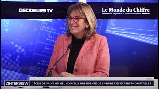 L'interview : Cécile de Saint Michel nouvelle Présidente de l'Ordre des experts-comptables