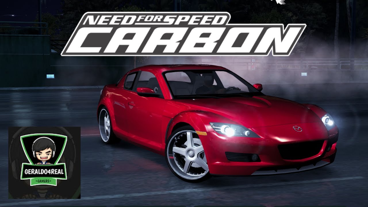 Berjuang bersama Mazda RX-8 | NFS Carbon Redux