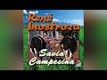 René Inostroza - Savia Campesina(álbum completo versión 2005/sello cass)