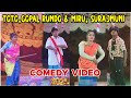 Toto Gopal Rundo Miru Surajmuni Comedy Video New Shidu Khanu Opera 2025
