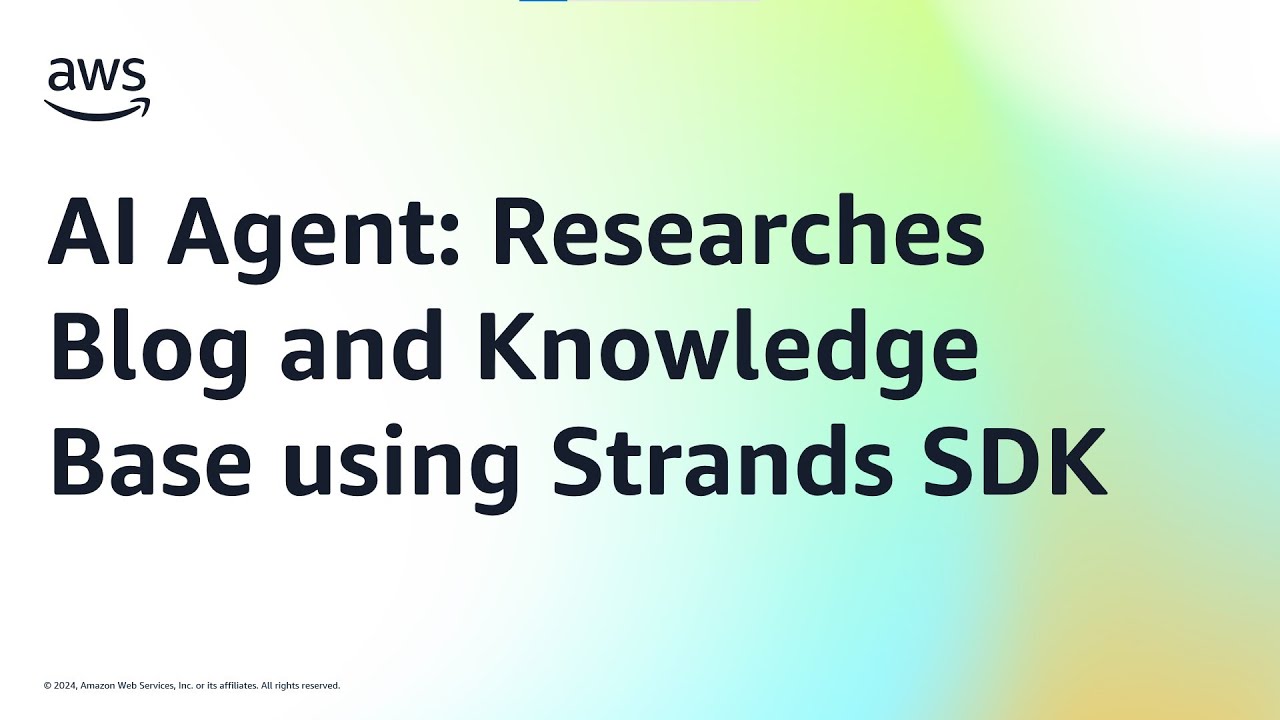 AI Agent: Researches Blog and Knowledge Base using Strands SDK | Amazon Web Services