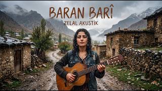 Zelal - Baran Barî Kurdish Anatolian Folk 