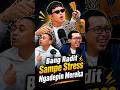 Bang Radit Sampe Stress Ngadepin Mereka #alditaher #drtirta #radityadika #podcast #shorts #viral