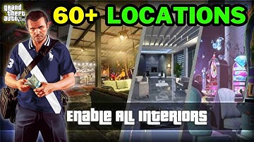 HOW TO INSTALL ENABLE ALL INTERIORS 60 + LOCATION  | GTA 5 MODS | SHAMEER GAMER YT |