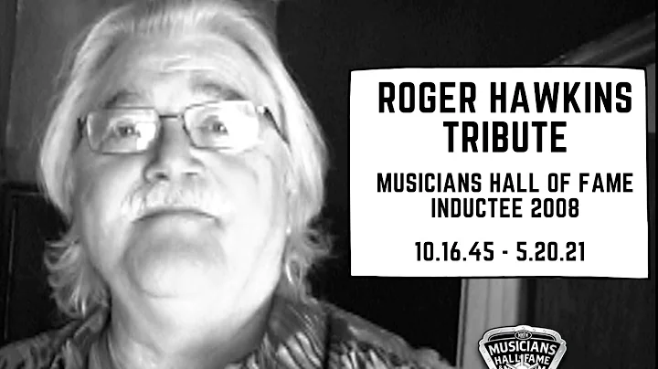 Roger Hawkins Tribute - Muscle Shoals Swamper