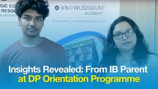 IBDP I Parent's Expectations & Aspirations during Orientation Programme