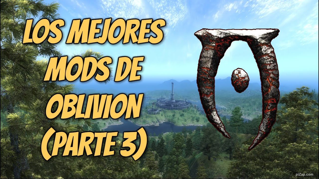LOS MEJORES MODS (PARTE 3) | OBLIVION - YouTube