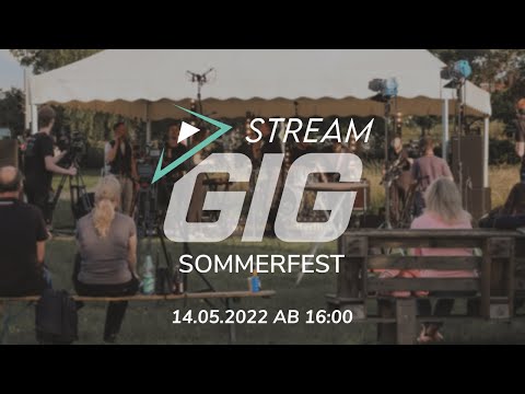 StreamGig Sommerfest 2022