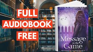 MESSAGE in the GAME (Messages of Murder, Book 9) by Dawn Merriman [ Full Audiobook Free ] screenshot 2