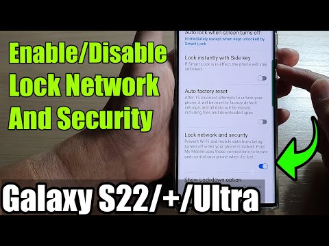 Galaxy S22/S22+/Ultra: How to Enable/Disable Lock Network And Security