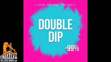 99% - Double Dip [Yiking   Twerking Song] [Thizzler.com]
