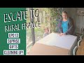 escape to rural france- suprise gifts and cleaning up EP014