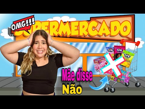 MINHA MÃE DISSE NÃO NO MERCADO *Mãe de Julia atrapalhou as compras