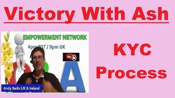 KYC PROCESS 💎 by Andy Berks  💎 #victorywithash 💎