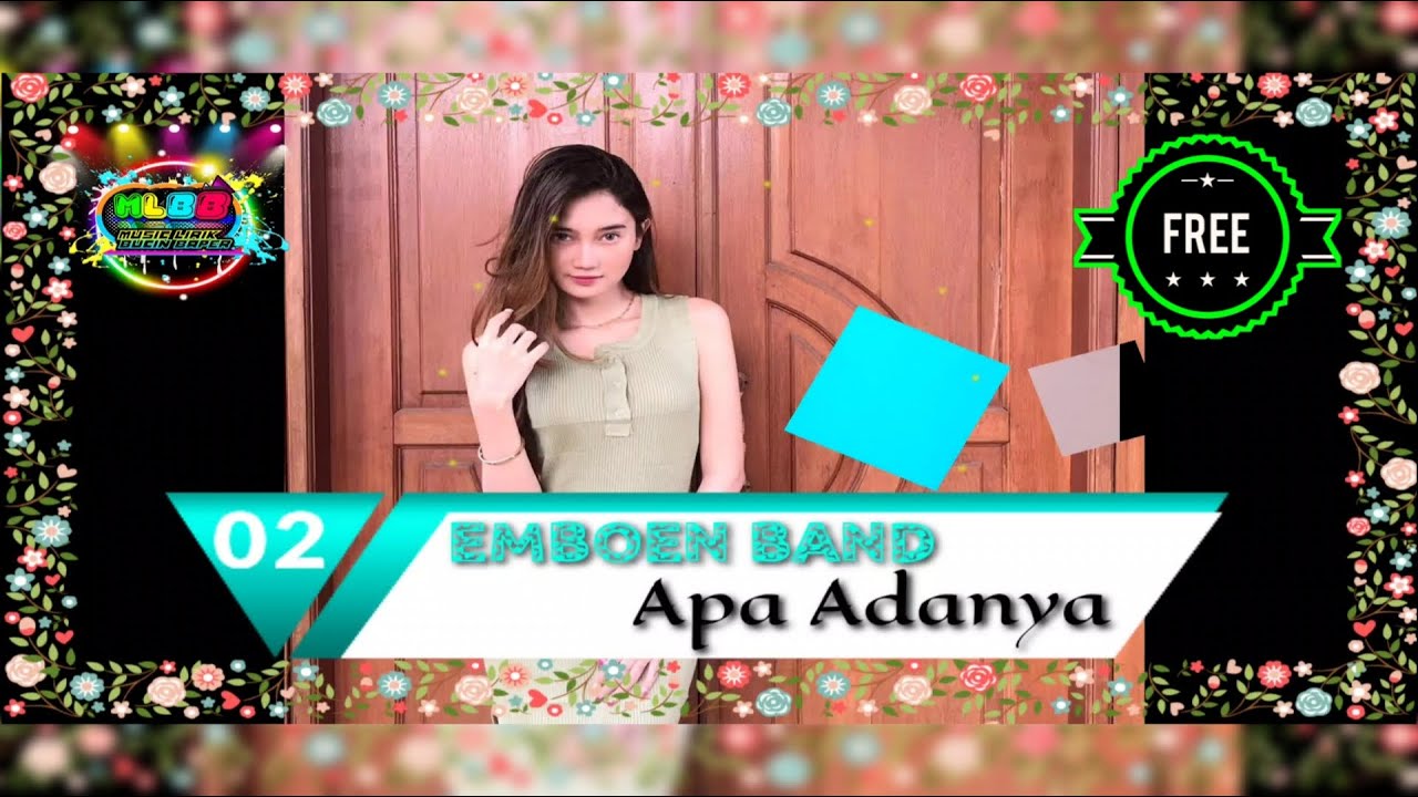 EMBOEN BAND with Apa Adanya | MUSIK LIRIK BUCIN BAPER