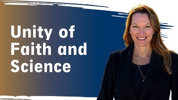 The Unity of Faith and Science | Homeschool Connections | Episode 20