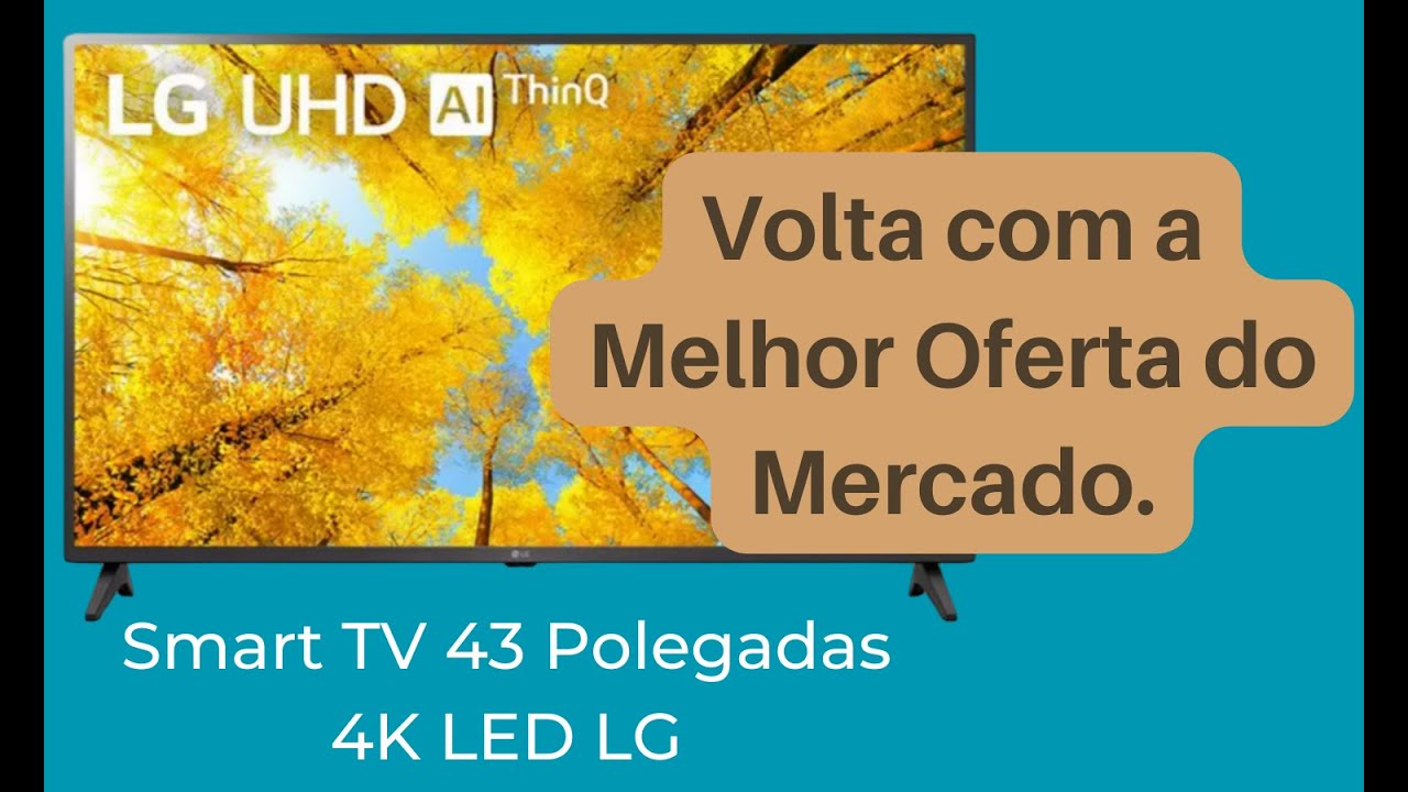 Smart TV 43” 4K LED LG 43UQ7500 AI Processor | Volta com a Melhor ...