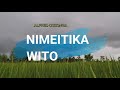 Nimeitika Wito | A Ossonga | Lyrics video