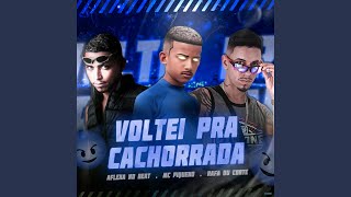 Voltei pra Cachorrada - Aflexa no Beat, Mc Piqueno, Rafa Du Corte