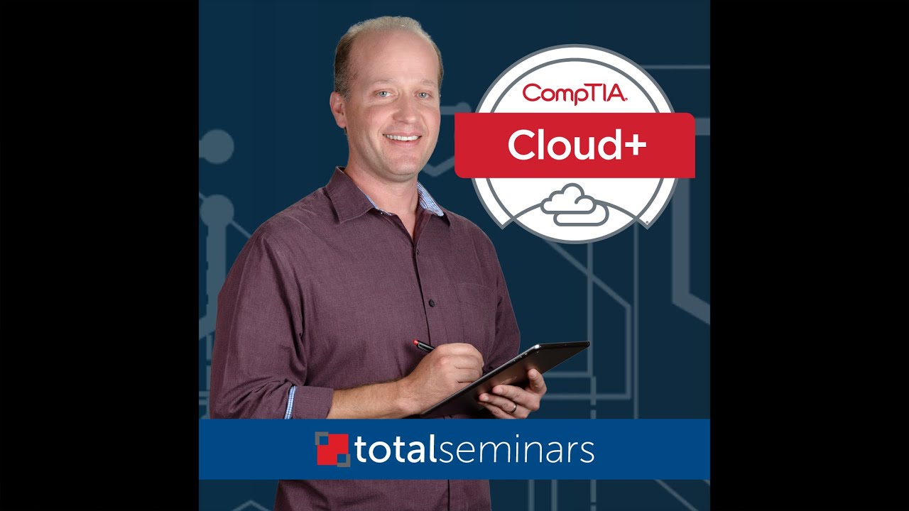 Introduction to CompTIA Cloud+ - YouTube