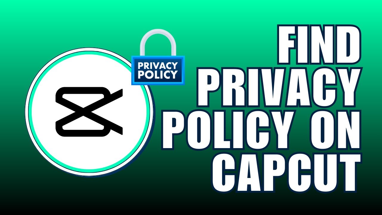 💲 STEP-BY-STEP GUIDE: How to Find Privacy policy on capcut