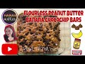 Flourless Peanut butter Banana Chocochip Bars - Viral TikTok recipe