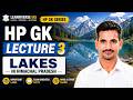 Lakes of Himachal Pradesh | HP GK Lecture 3 | HPAS 2026 Preparation 🔥 #hpas2026 #hpgk #hpexams