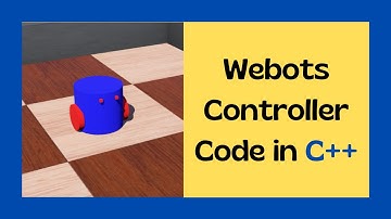 Webots Controller Code in C++ // Webots tutorial in C++ // Tutorial 3 drive robot using motor